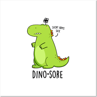 Dino-sore Cute Irritated Dinosaur Pun Posters and Art